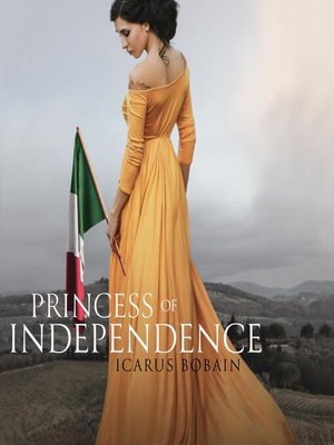 cover image of Princess of Independence